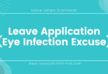Photo of Application for Leave due to Eye infection: Samples, Templates, Examples