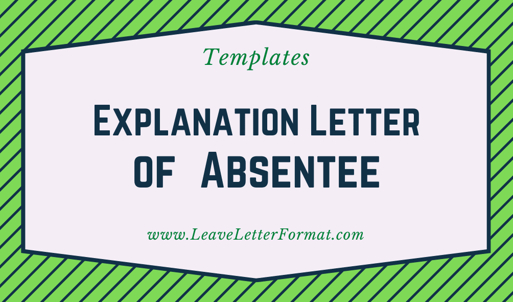 Explanation Letter of Absent Without Notice Format Explanation of being Absent without Prior Notice by an Explanation Letter