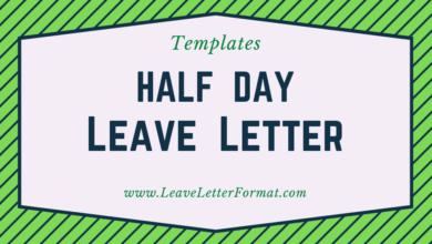 Photo of Half Day Leave Application Letter Format & Templates: Leave Letter for requesting Half Day Off