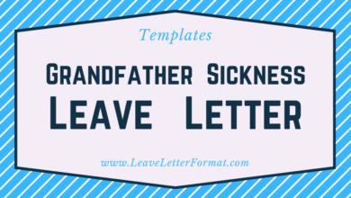 Photo of Leave Application due to Grandfather Sickness: Format, Sample, Example, Template